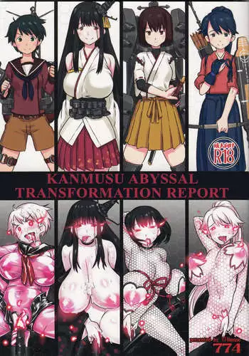 KanMusu Abyssal Transformation Report