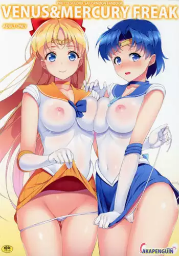 (C88) [Akapenguin (Asahina Hikage)] VENUS&MERCURY FREAK (Bishoujo Senshi Sailor Moon)