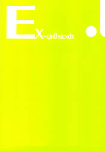 (C77) [Kyougetsutei (Miyashita Miki)] EX-girlfriends (Various)