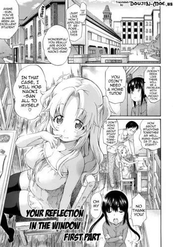 Your Reflection in the Window - Part 1