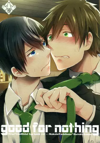 (Renai Survival) [Shuukyuu Itsukasei (Touya Tsuduru)] good for nothing (Free!)