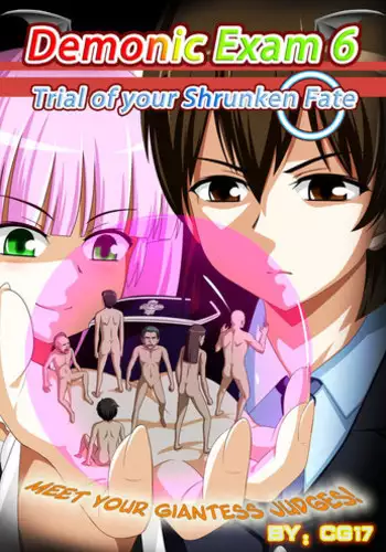 Demonic Exam 6: Trial of your Shrunken Fate