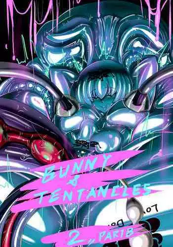 BUNNY & TENTACLE 2 PART b