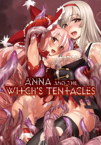 Anna to Majo no Shokushu Yuugi | Anna and the Witch's Tentacles (decensored)