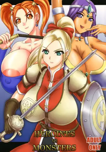 [Anglachel (Yamamura Natsuru)] HEROINES vs MONSTERS (Dragon Quest Heroes)