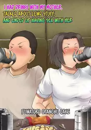 Hahaoya to Nonde Shimoneta Hanashite Nagare de H Shita