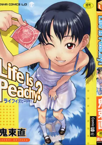 [Onizuka Naoshi] Life Is Peachy?