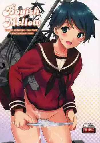 (COMIC1?9) [INFINITY DRIVE (Kyougoku Shin)] Boyish Mellow (Kantai Collection -KanColle-) [Chinese] [Ivon????]