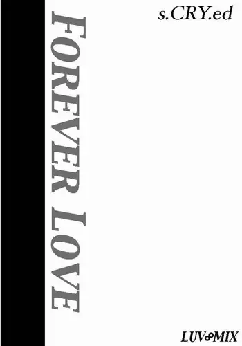 [LUV MIX (Kaga Yuuta)] Forever Love (Scryed)