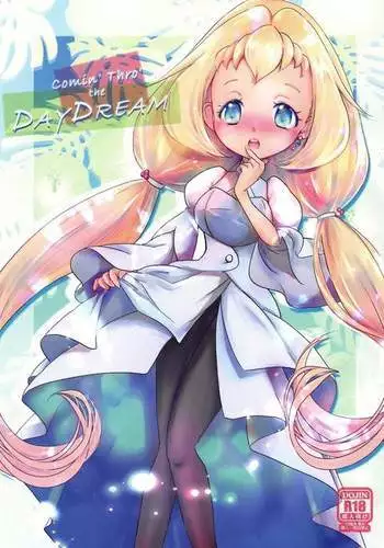 Comin' Thro' the DAYDREAM